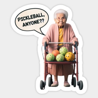 Pickleball, Anyone? Old Lady with a Walker #1 Sticker